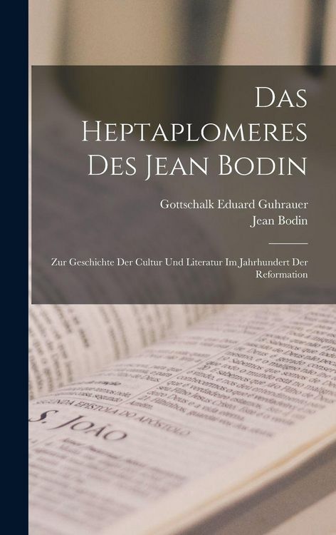 Produktbild: Das Heptaplomeres Des Jean Bodin