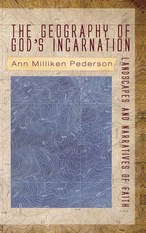 Produktbild: The Geography of God's Incarnation