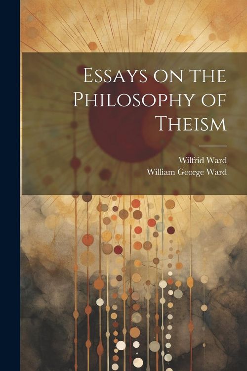 Produktbild: Essays on the Philosophy of Theism