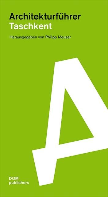 Produktbild: Taschkent. Architekturf&uuml;hrer