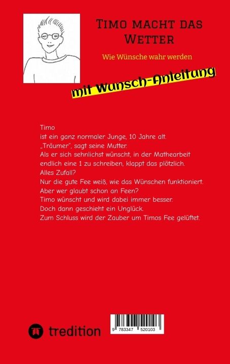 Produktbild: Timo macht das Wetter beim Fu&szlig;ball, in der Schule, mit Hilfe seiner guten Fee.