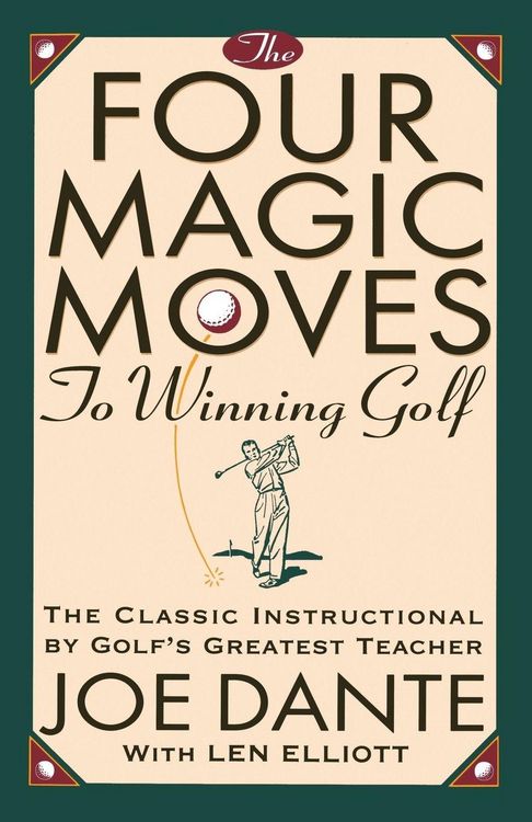 Produktbild: The Four Magic Moves to Winning Golf
