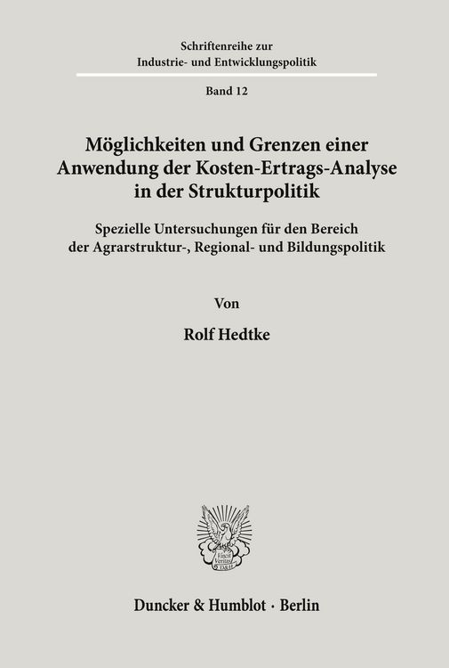 Produktbild: M&ouml;glichkeiten und Grenzen einer Anwendung der Kosten-Ertrags-Analyse in der Strukturpolitik.
