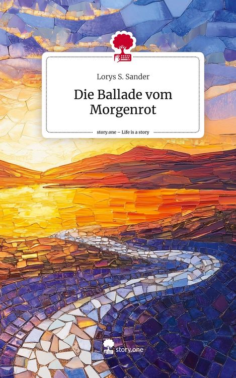 Produktbild: Die Ballade vom Morgenrot. Life is a Story - story.one