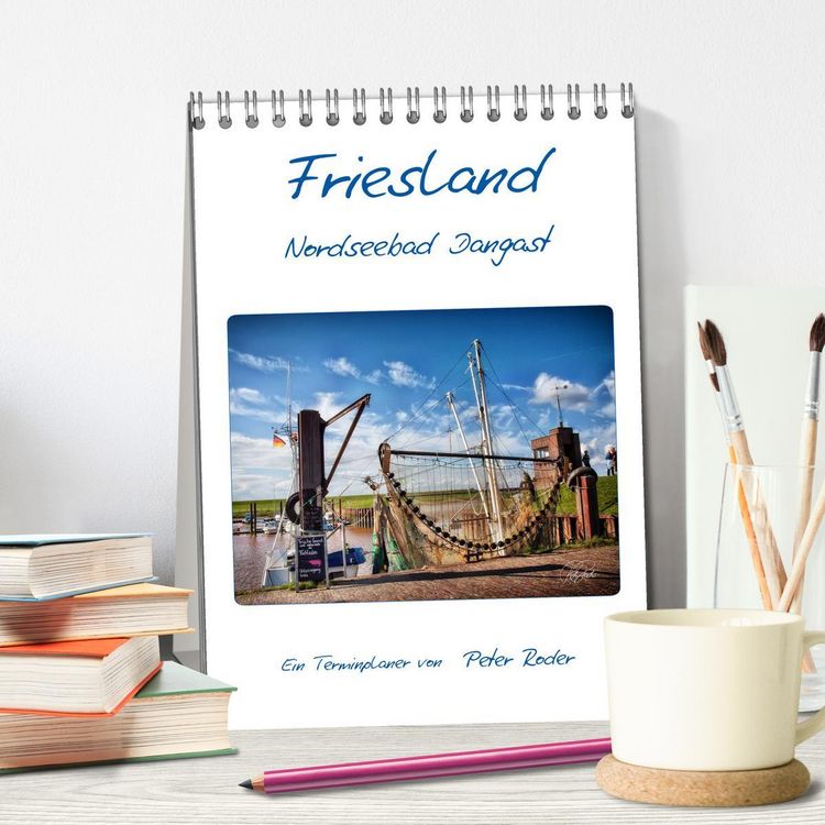 Produktbild: Friesland - Nordseebad Dangast (Tischkalender 2026 DIN A5 hoch), CALVENDO Monatskalender