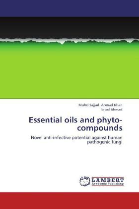 Produktbild: Ahmad Khan, M: Essential oils and phyto-compounds