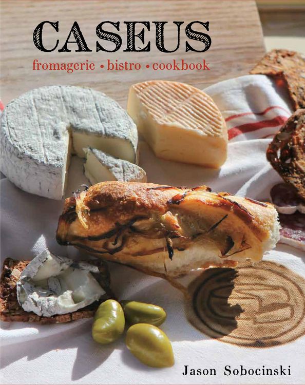 Produktbild: Caseus Fromagerie Bistro Cookbook