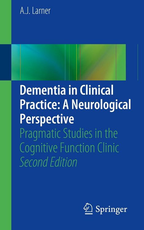 Produktbild: Dementia in Clinical Practice: A Neurological Perspective