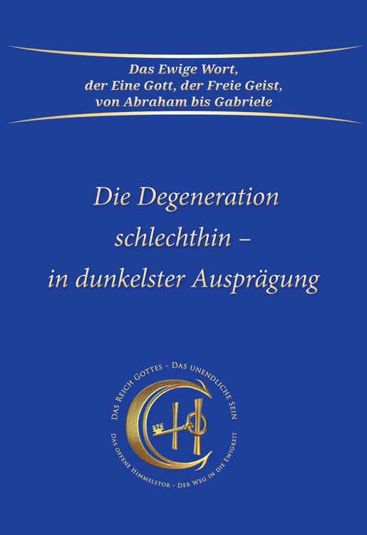 Produktbild: Die Degeneration schlechthin - in dunkelster Auspr&auml;gung