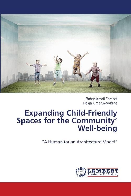 Produktbild: Expanding Child-Friendly Spaces for the Community' Well-being