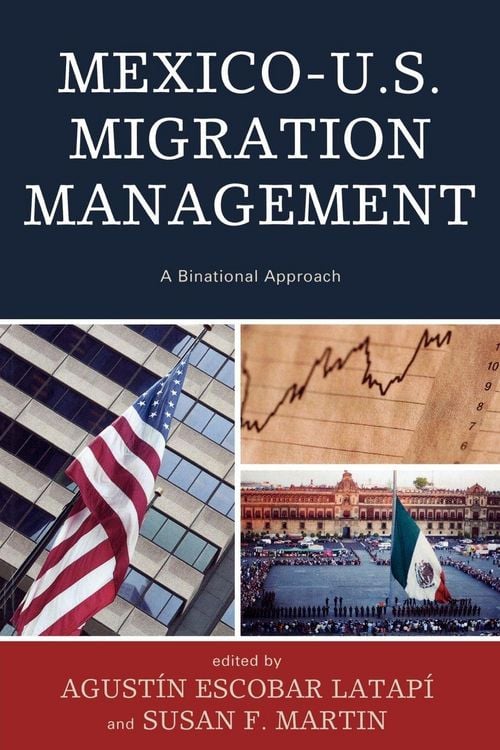 Produktbild: Mexico-U.S. Migration Management
