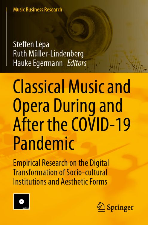 Produktbild: Classical Music and Opera During and After the COVID-19 Pandemic