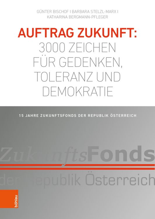 Produktbild: Auftrag Zukunft: 3000 Zeichen f&uuml;r Gedenken, Toleranz und Demokratie