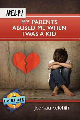 Produktbild: Help! My Parents Abused Me When I Was a Kid