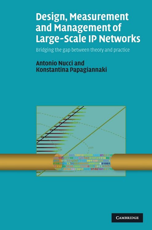 Produktbild: Design, Measurement and Management of Large-Scale IP Networks