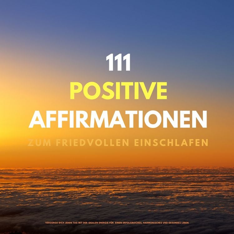 Produktbild: 111 positive Affirmationen zum friedvollen Einschlafen