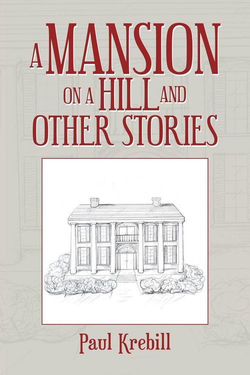 Produktbild: A Mansion on a Hill and Other Stories