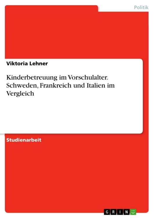 Produktbild: Kinderbetreuung im Vorschulalter: Schweden, Frankreich, Italien - ein Vergleich
