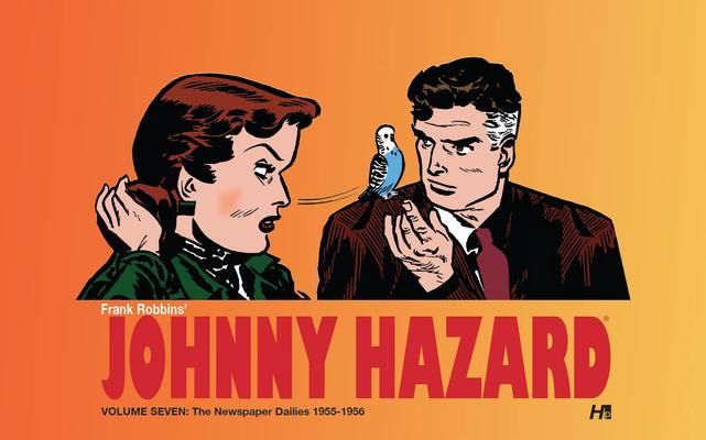 Produktbild: Johnny Hazard: The Newspaper Dailies Volume 7