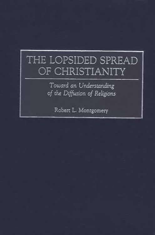 Produktbild: The Lopsided Spread of Christianity