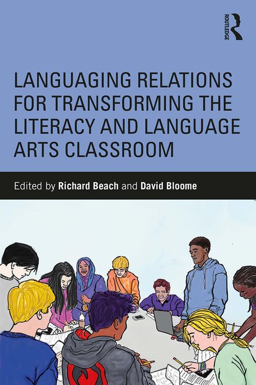 Produktbild: Languaging Relations for Transforming the Literacy and Language Arts Classroom