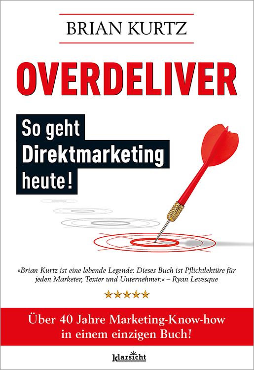 Produktbild: Overdeliver: So geht Direktmarketing heute!