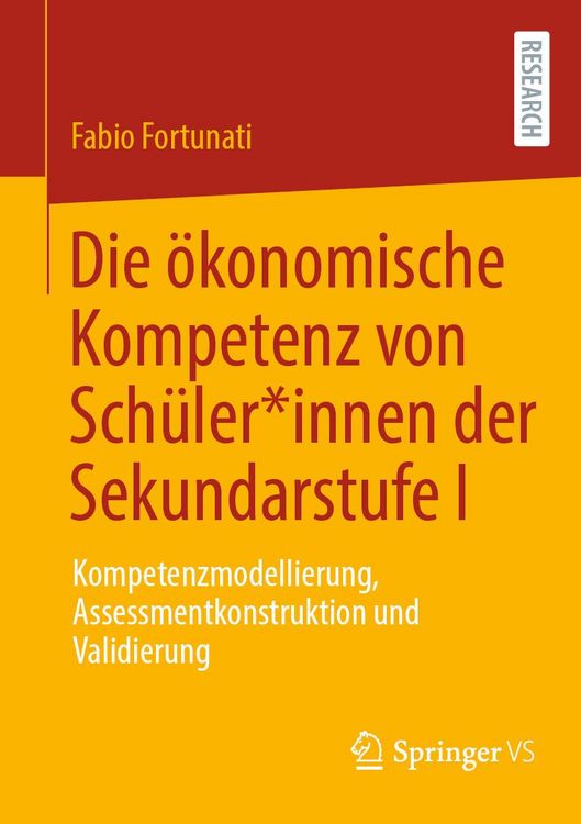 Produktbild: Die &ouml;konomische Kompetenz von Sch&uuml;ler*innen der Sekundarstufe I
