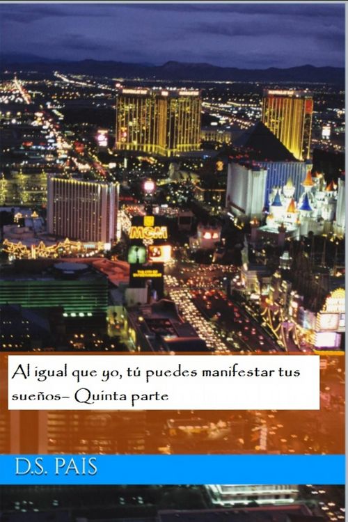 Produktbild: Al igual que yo, t&uacute; puedes manifestar tus sue&ntilde;os- Quinta parte
