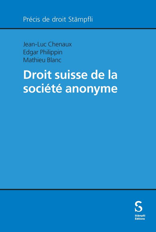 Produktbild: Droit suisse de la soci&eacute;t&eacute; anonyme