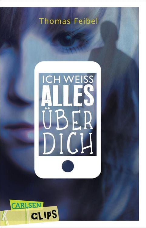 Produktbild: Carlsen Clips: Ich wei&szlig; alles &uuml;ber dich