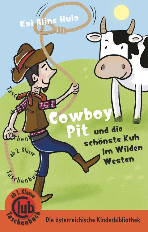 Produktbild: Cowboy Pit und die sch&ouml;nste Kuh vom wilden Westen