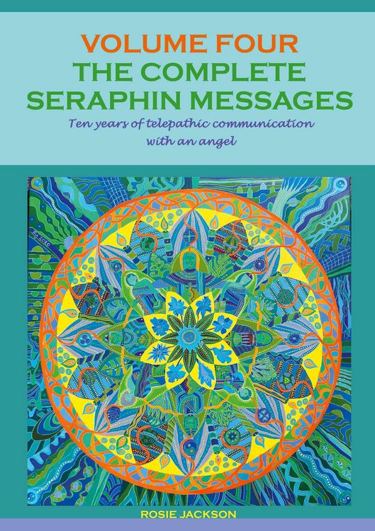 Produktbild: The Complete Seraphin Messages, Volume 4