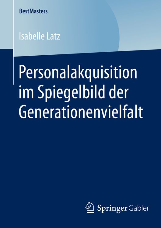 Produktbild: Personalakquisition im Spiegelbild der Generationenvielfalt