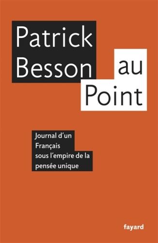 Produktbild: Au Point : journal d'un Fran&ccedil;ais sous l'empire de la pens&eacute;e unique