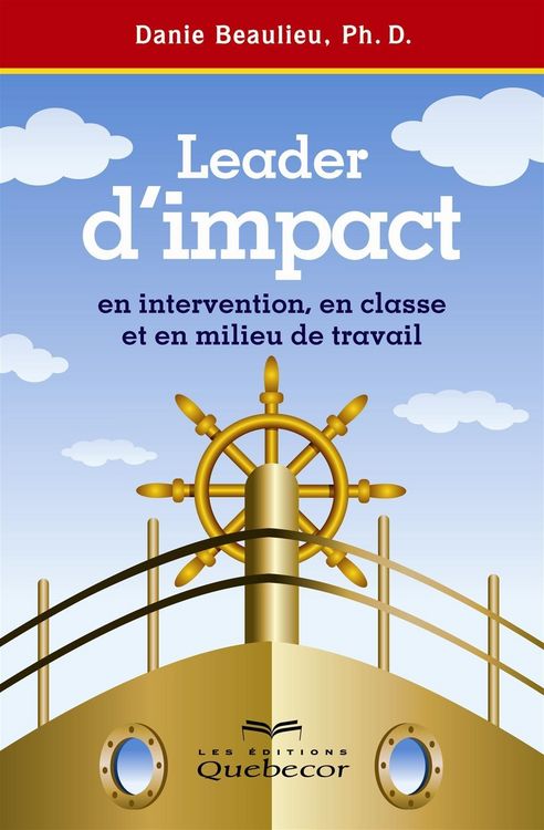 Produktbild: Leader d'impact en intervention, en classe et en milieu de travail