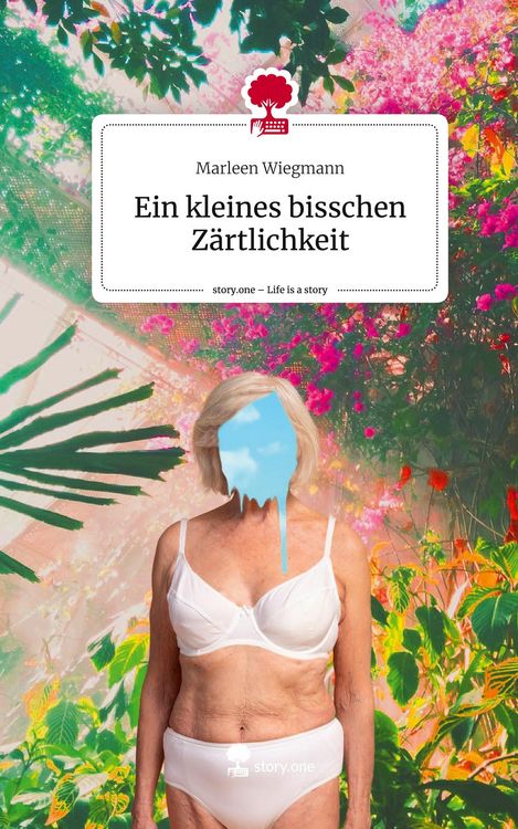 Produktbild: Ein kleines bisschen Z&auml;rtlichkeit. Life is a Story - story.one