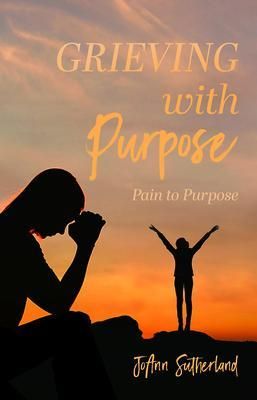 Produktbild: Grieving with Purpose