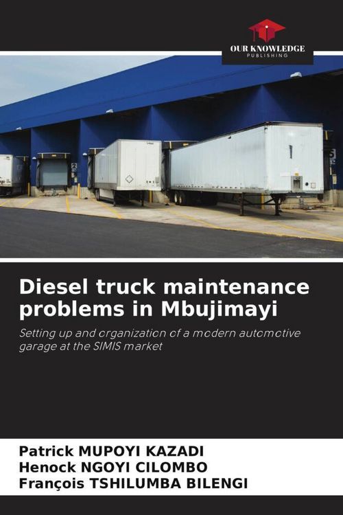 Produktbild: Diesel truck maintenance problems in Mbujimayi