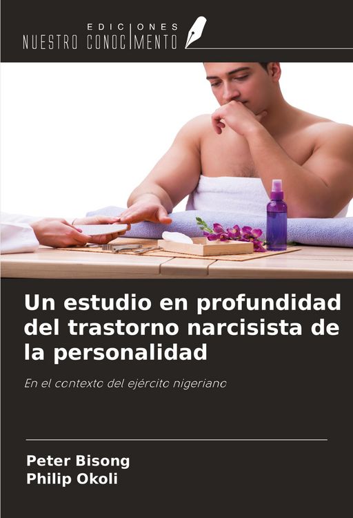 Produktbild: Un estudio en profundidad del trastorno narcisista de la personalidad