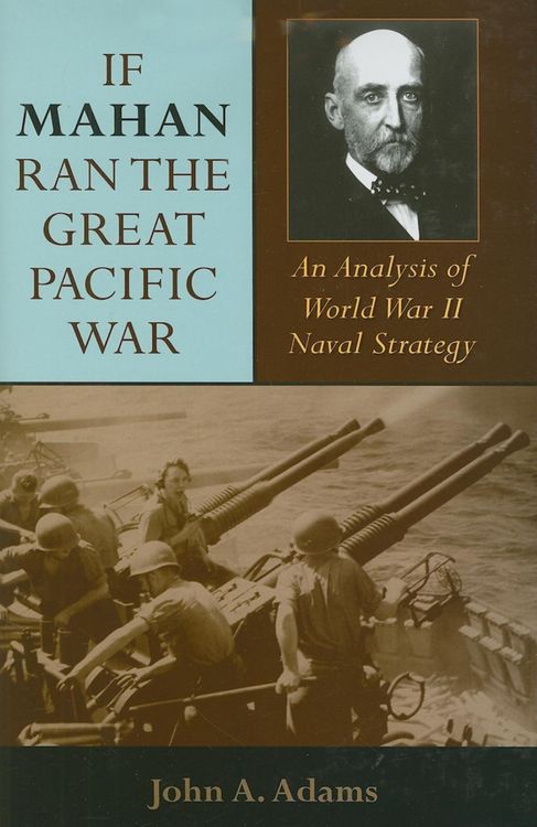 Produktbild: If Mahan Ran the Great Pacific War