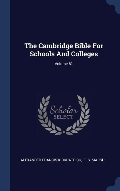 Produktbild: The Cambridge Bible For Schools And Colleges; Volume 61