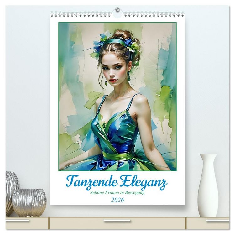 Produktbild: Tanzende Eleganz (hochwertiger Premium Wandkalender 2026 DIN A2 hoch), Kunstdruck in Hochglanz