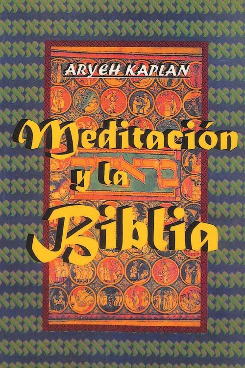 Produktbild: Meditacion y la Biblia/ Meditation and the Bible (Spanish Edition)