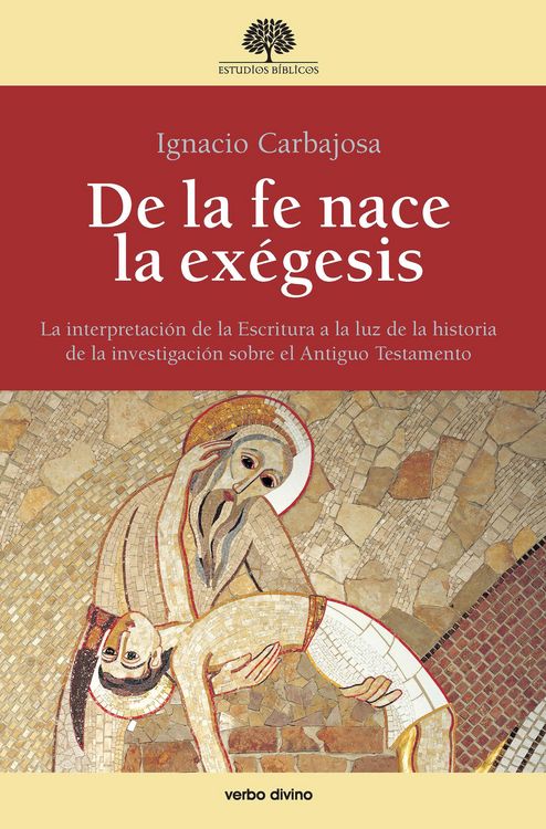 Produktbild: De la fe nace la ex&eacute;gesis