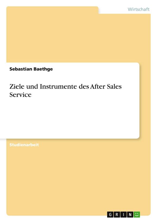 Produktbild: Ziele und Instrumente des After Sales Service