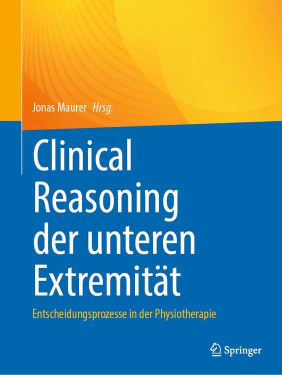 Produktbild: Clinical Reasoning der unteren Extremit&auml;t