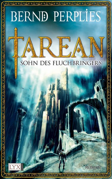 Produktbild: Sohn des Fluchbringers / Tarean Bd.1
