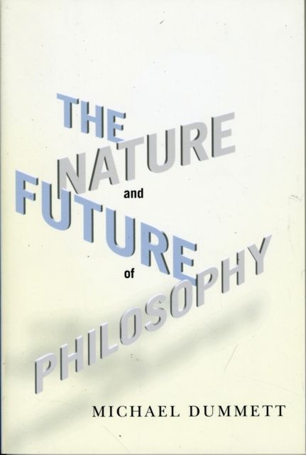 Produktbild: The Nature and Future of Philosophy