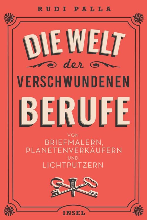 Produktbild: Die Welt der verschwundenen Berufe