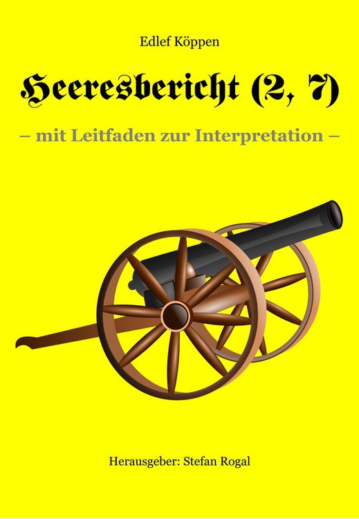 Produktbild: Heeresbericht (2. Teil, 7. Kap.)